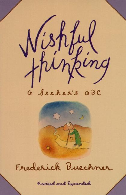 Wishful Thinking: A Theological ABC (Revised, Expanded) - stevensbooks