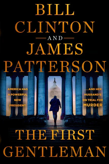 First Gentleman: A Thriller - stevensbooks