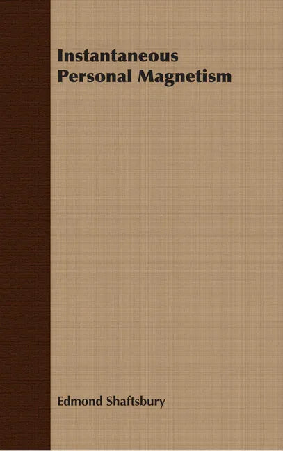 Instantaneous Personal Magnetism - stevensbooks