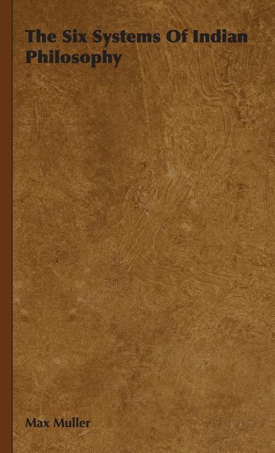 Six Systems Of Indian Philosophy - stevensbooks