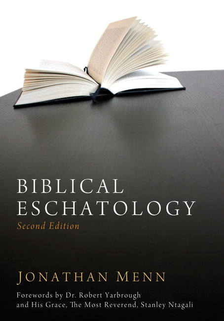 Biblical Eschatology, Second Edition - Ingram