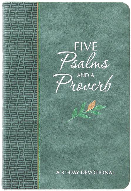Five Psalms and a Proverb: A 31-Day Devotional - stevensbooks