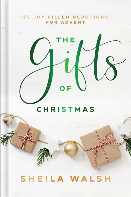 Gifts of Christmas: 25 Joy-Filled Devotions for Advent - stevensbooks