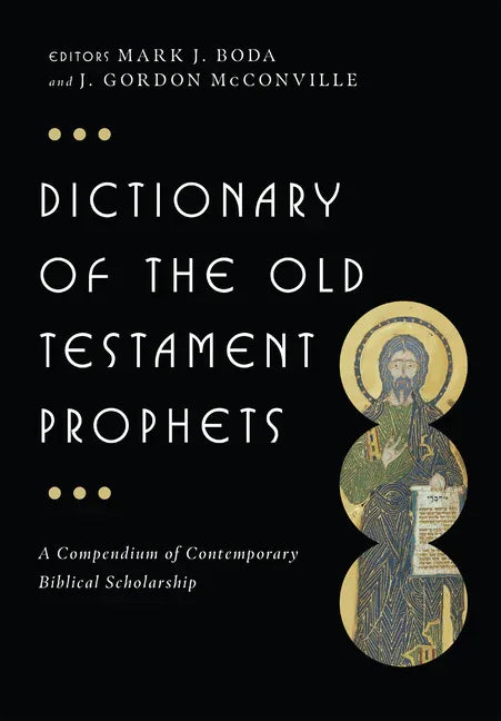 Dictionary of the Old Testament: Prophets - stevensbooks