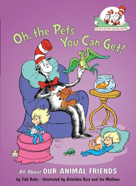Oh, the Pets You Can Get! All about Our Animal Friends - stevensbooks