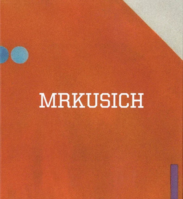 Mrkusich: Abstraction in New Zealand - stevensbooks