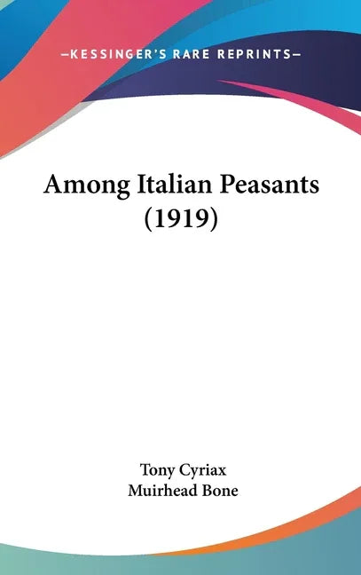 Among Italian Peasants (1919) - stevensbooks