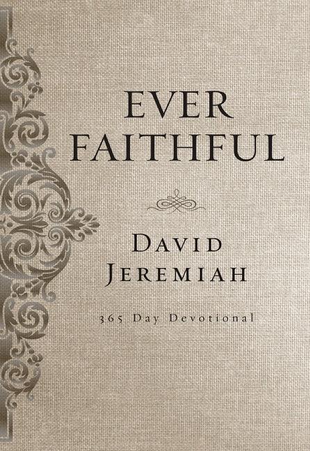 Ever Faithful: A 365-Day Devotional - stevensbooks