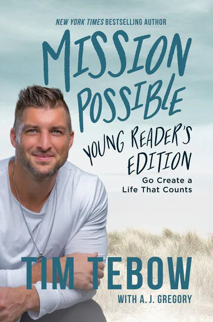 Mission Possible Young Reader's Edition: Go Create a Life That Counts - stevensbooks
