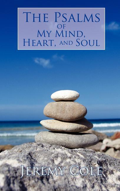 Psalms of My Mind, Heart, and Soul - stevensbooks