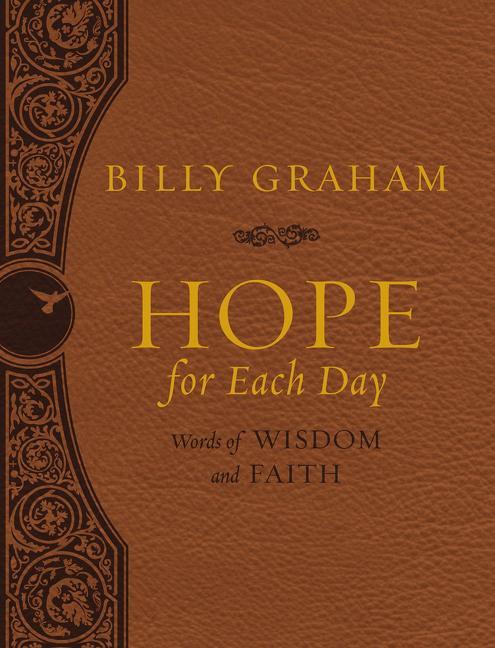 Hope for Each Day Large Deluxe: Words of Wisdom and Faith (a 365-Day Devotional) (Deluxe) - stevensbooks