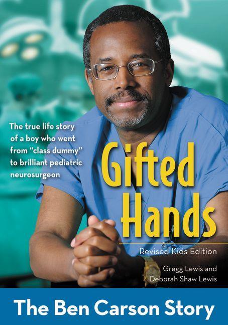 Gifted Hands, Revised Kids Edition: The Ben Carson Story (Revised Kids) - stevensbooks