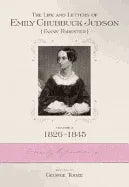 Life and Letters of Emily Chubbuck Judson (Fanny Forester). Vol. 2: 1826-1845 - stevensbooks