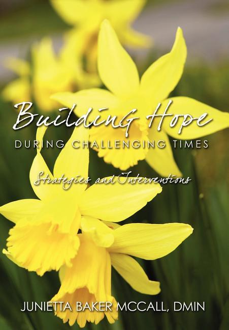 Building Hope During Challenging Times: Strategies and Interventions - stevensbooks
