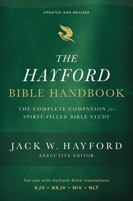 Hayford Bible Handbook: The Complete Companion for Spirit-Filled Bible Study - stevensbooks