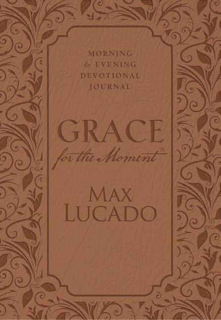 Grace for the Moment: Morning and Evening Devotional Journal, Hardcover: Inspirational Thoughts for Each Day of the Year (a 365-Day Devotional) - stevensbooks