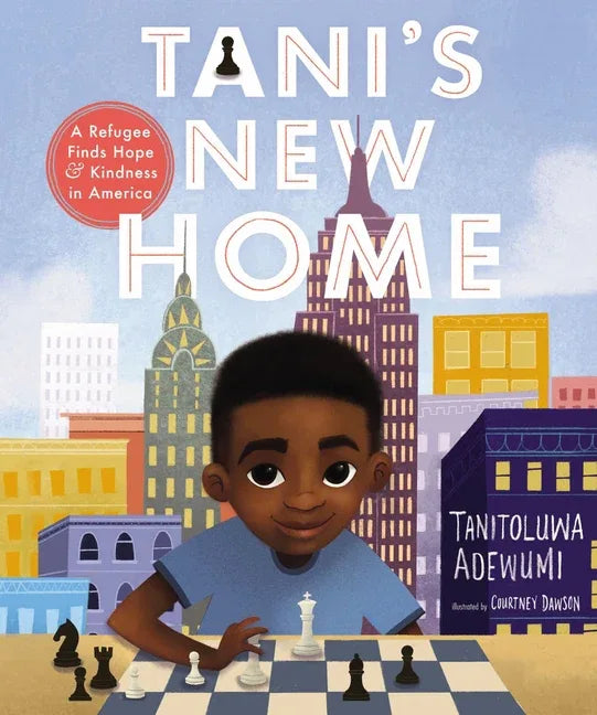 Tani's New Home: A Refugee Finds Hope and Kindness in America - stevensbooks