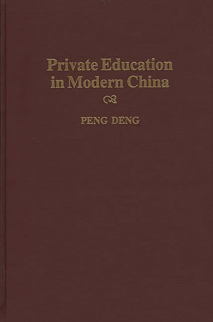 Private Education in Modern China - Ingram