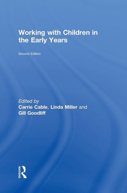 Working with Children in the Early Years - Ingram