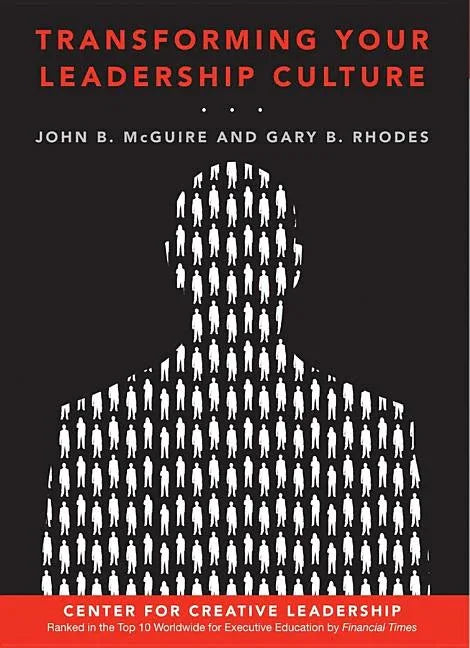 Transforming Your Leadership Culture - stevensbooks