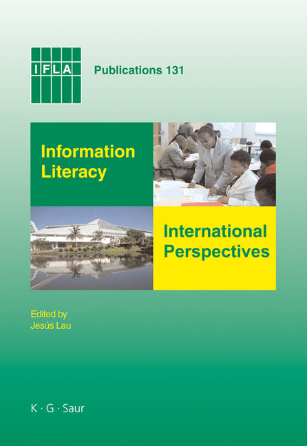 Information Literacy: International Perspectives - Ingram