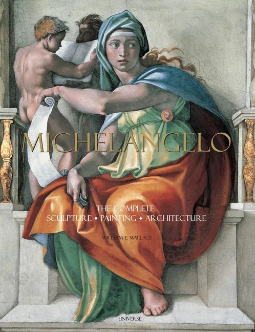 Michelangelo: The Complete Sculpture, Painting, Architecture - stevensbooks