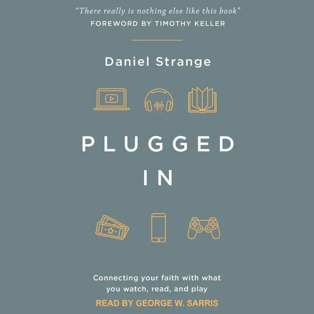 Plugged in Lib/E: Connecting Your Faith with What You Watch, Read, and Play - stevensbooks
