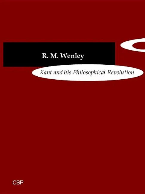Kant and His Philosophical Revolution (Revised) - stevensbooks