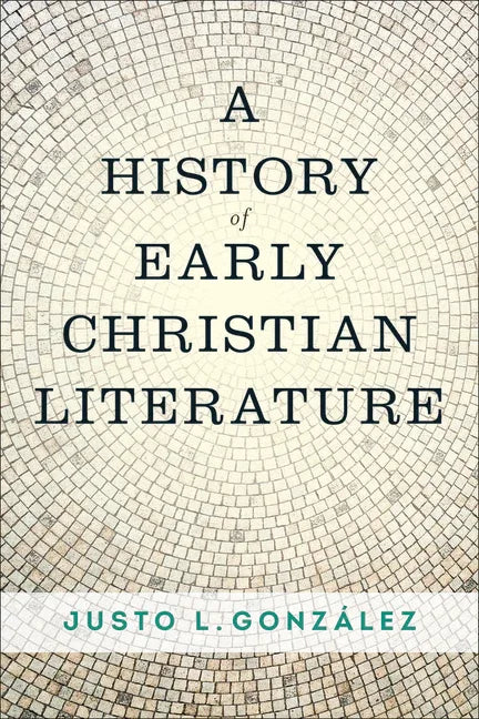 History of Early Christian Literature - stevensbooks