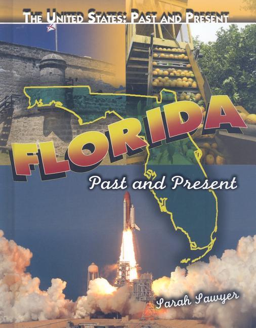 Florida: Past and Present - stevensbooks