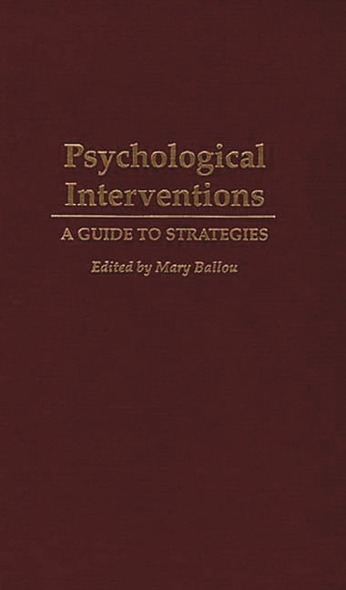 Psychological Interventions: A Guide to Strategies - Ingram