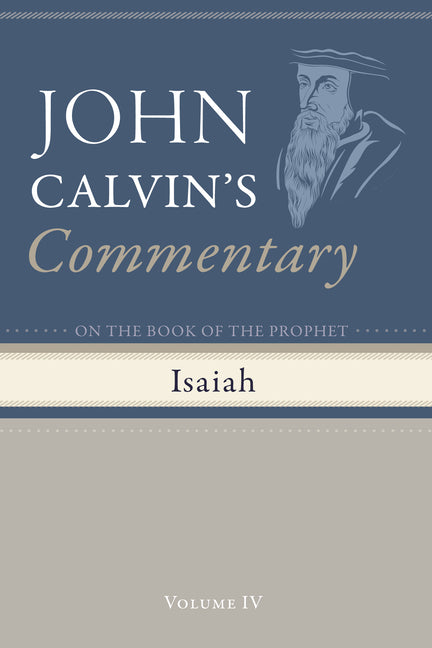 Commentary on the Book of the Prophet Isaiah, Volume 4 - Ingram