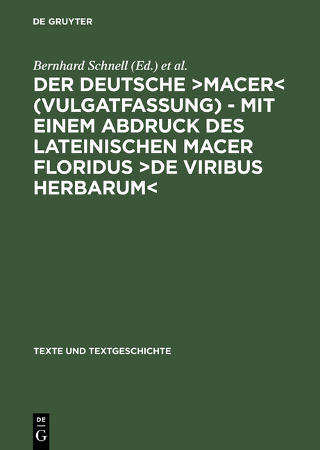 deutsche >MacerDe viribus herbarum (Reprint 2013) - Ingram