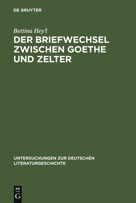 Briefwechsel zwischen Goethe und Zelter (Reprint 2010) - Ingram