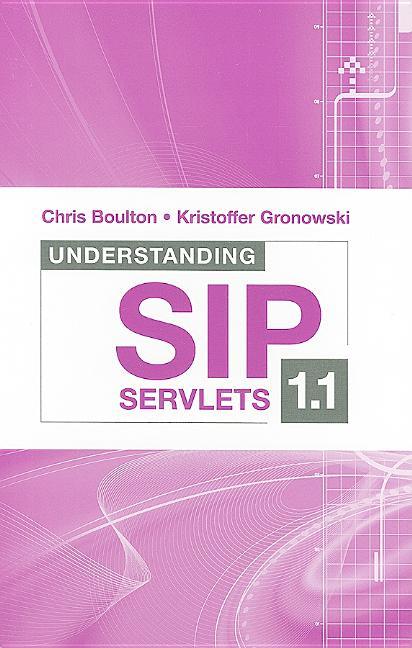 Understanding SIP Servlets 1.1 - stevensbooks