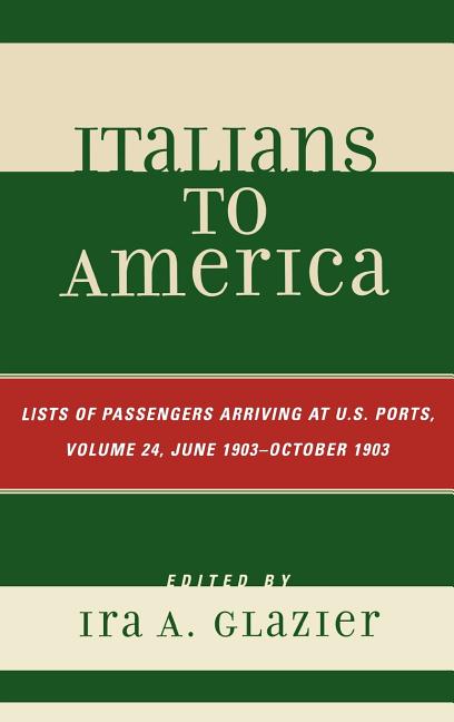 Italians to America: Lists of Passengers Arriving at U.S. Ports - Ingram