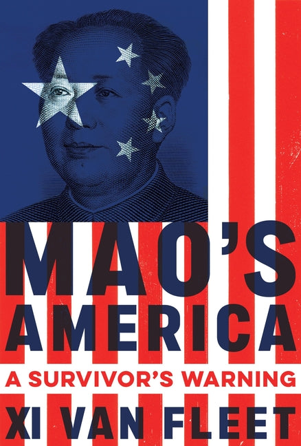 Mao's America: A Survivor's Warning - Ingram