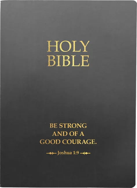 KJV Holy Bible, Be Strong and Courageous Life Verse Edition, Large Print, Black Ultrasoft: (Red Letter, 1611 Version) - stevensbooks
