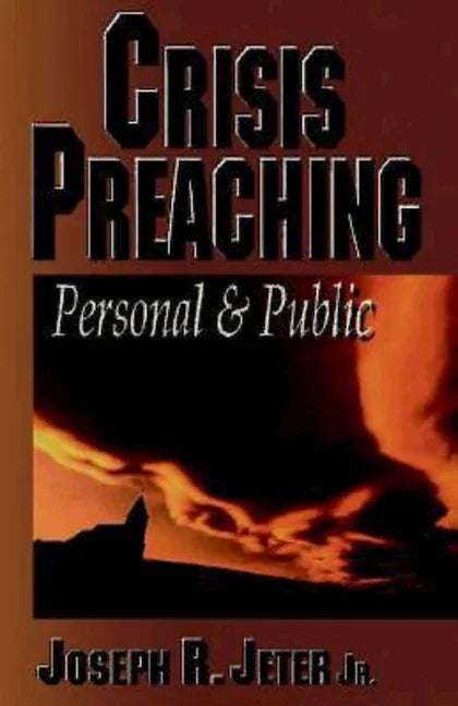 Crisis Preaching: Personal and Public - stevensbooks