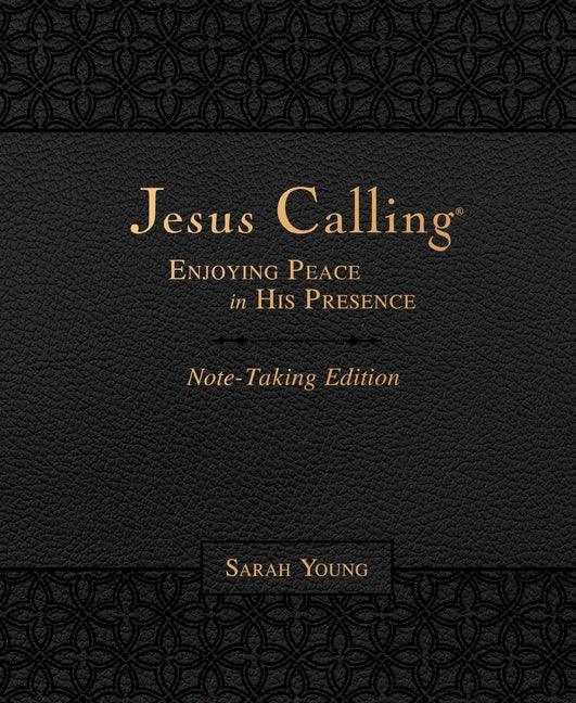 Jesus Calling Note-Taking Edition, Leathersoft, Black, with Full Scriptures: Enjoying Peace in His Presence (a 365-Day Devotional and Prayer Journal) - stevensbooks