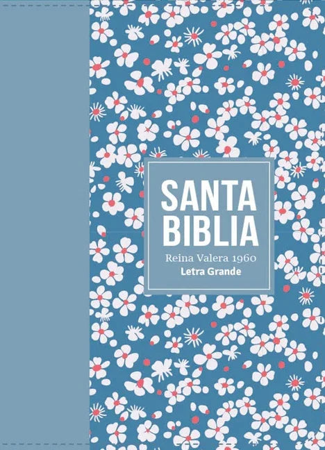 Biblia Rvr 1960 Compacta Símil Piel Flores Azul Claro (Bible Rvr 1960 Compact Size Leatherlike Light Blue Flowers (Spanish Edition) - stevensbooks