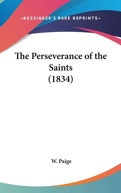 Perseverance of the Saints (1834) - stevensbooks