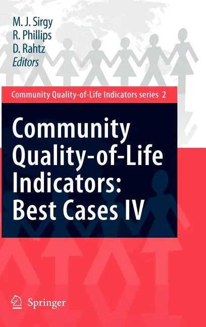 Community Quality-Of-Life Indicators: Best Cases IV (2009) - stevensbooks