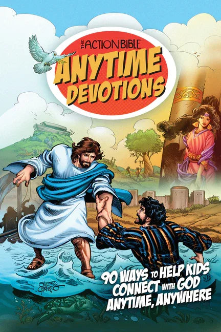 Action Bible Anytime Devotions: 90 Ways to Help Kids Connect with God Anytime, Anywhere - stevensbooks