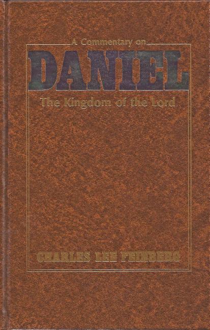 Commentary on Daniel: The Kingdom of the Lord - stevensbooks