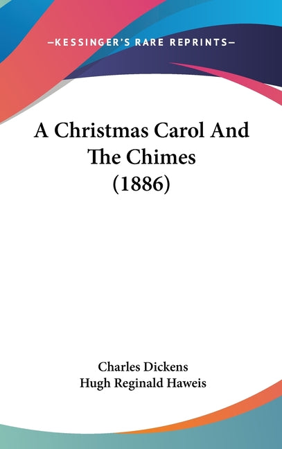 Christmas Carol And The Chimes (1886) - Ingram