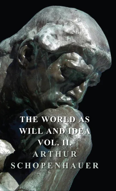 World as Will and Idea - Vol. II. - stevensbooks