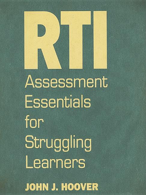 Rti Assessment Essentials for Struggling Learners - Ingram