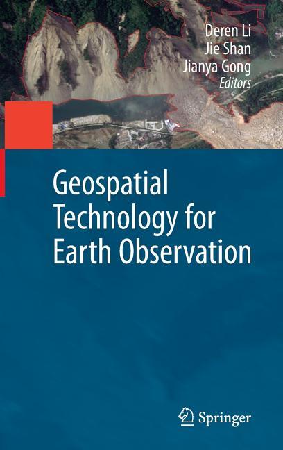 Geospatial Technology for Earth Observation (2009) - stevensbooks