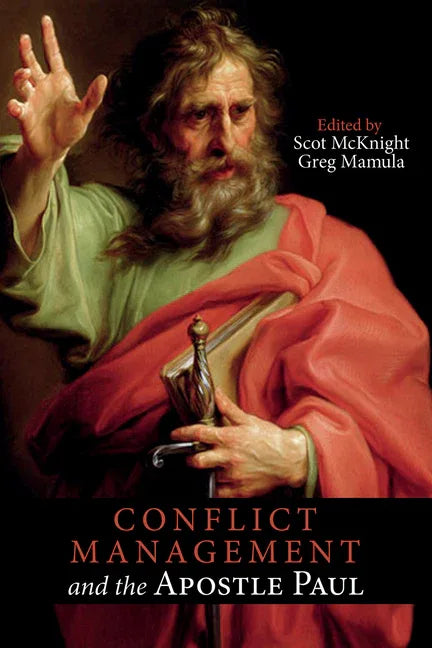 Conflict Management and the Apostle Paul - stevensbooks